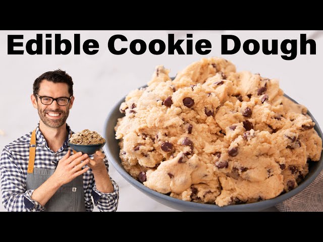 The Best Edible Cookie Dough