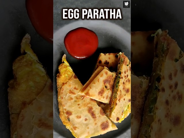 Egg Paratha for Breakfast
