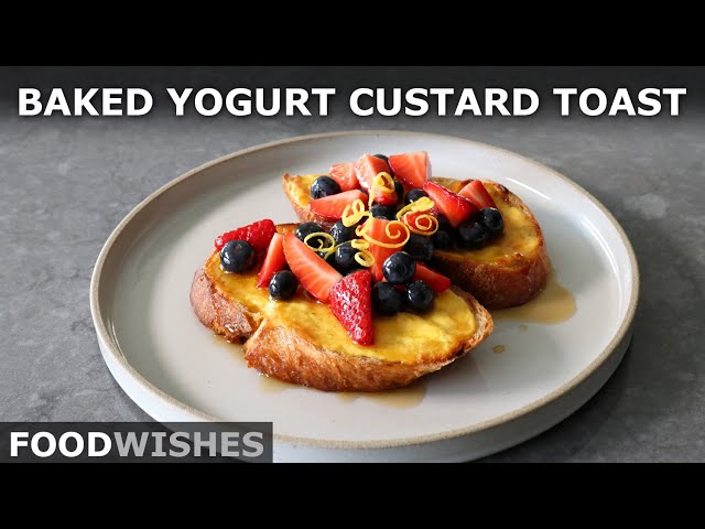 Baked Yogurt Custard Toast