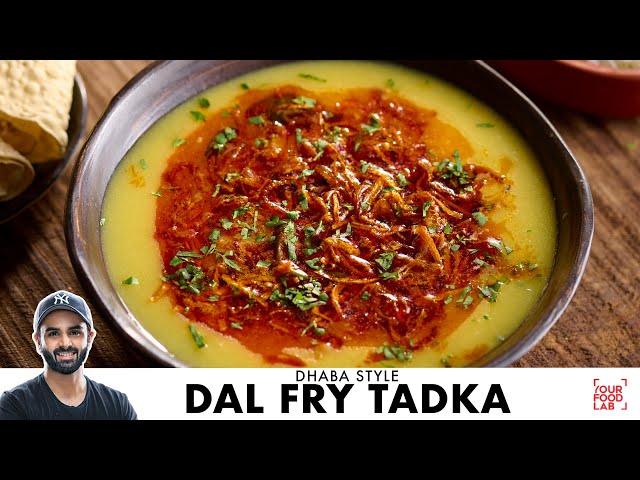 Dhaba Style Dal Fry Tadka