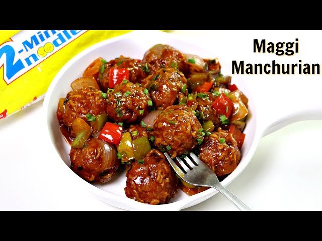 Maggi Manchurian Recipe