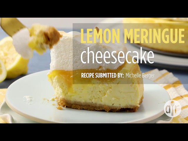 How to Make Lemon Meringue Cheesecake