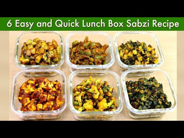6 Quick Sabzi for Lunch Box