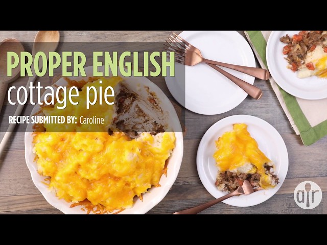 Proper English Cottage Pie