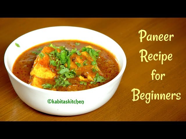Paneer Recipe for Beginners