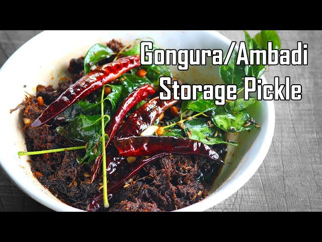 Gongura/Ambadi Storage Pickle Shelf life 6 to 12 months