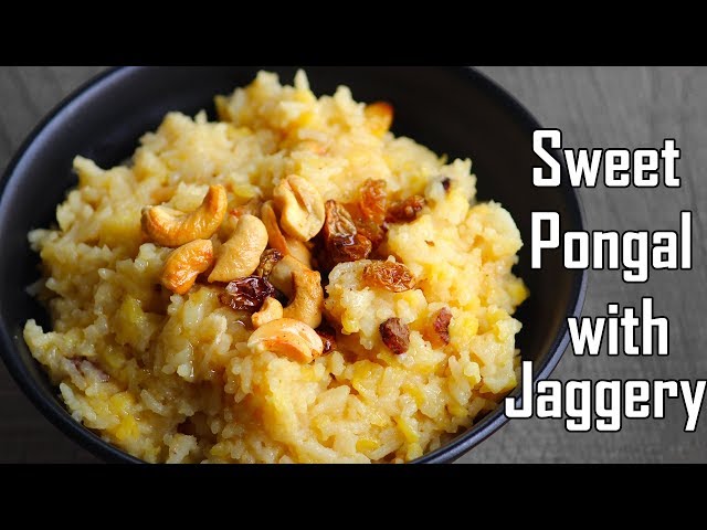 Sweet Pongal Chakkera Pongali Recipe with jaggery and Milk Dushera Special Sweet Pongal