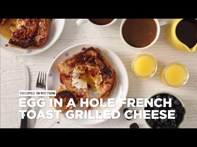 Egg in a Hole French Toast Grilled Cheese