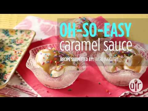 How to Make Oh-So-Easy Caramel Sauce