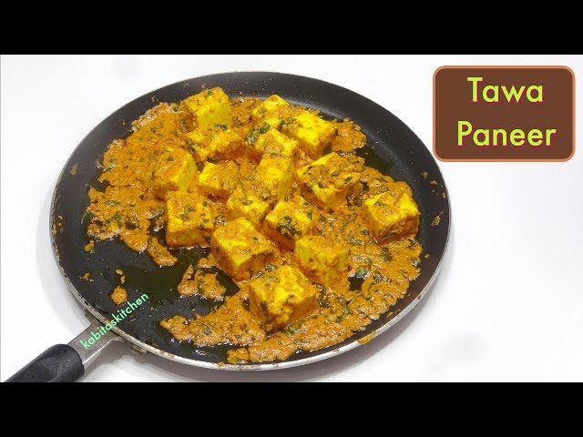 Tawa Paneer recipe