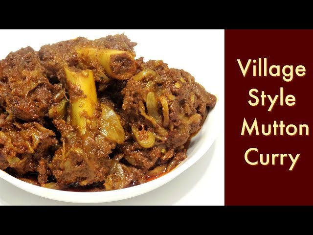 Village Style Mutton Curry