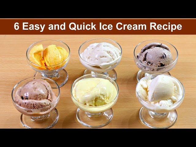 6 Easy and Quick Ice Cream recipe