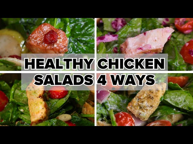 Healthy Chicken Salads 4 Ways