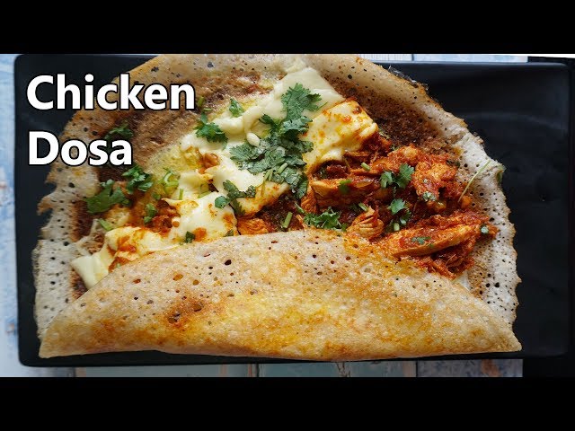 Chicken Dosa Recipe-Street Food Style Chicken Dosa