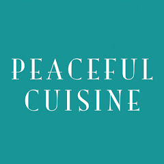 Peaceful Cuisine - latest recipes and videos on YouTube channel