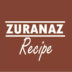 Zuranaz Recipe - latest recipes and videos on YouTube channel