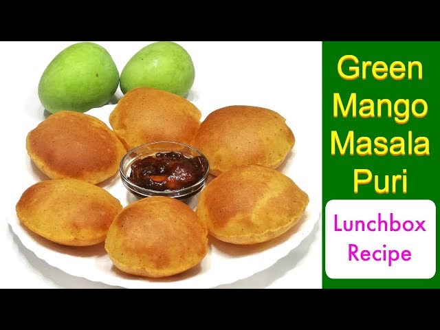 Mango Masala Poori Recipe