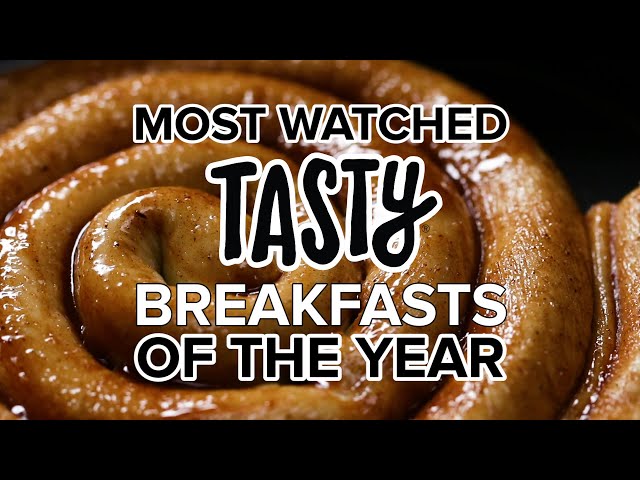 Most Watched Tasty Breakfasts of the Year